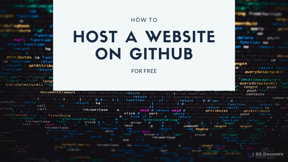 How To Host A Website On Github For Free - [2021] KS Devware